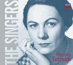 The Singers: Renata Tebaldi