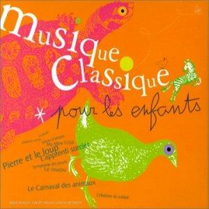 Musique Classique Pour Les Enfants - CD Audio
