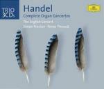 Concerti per organo - CD Audio di English Concert,Trevor Pinnock,Georg Friedrich Händel,Simon Preston