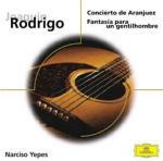 Concerto di Aranjuez - Fantasia para un gentilhombre - CD Audio di Joaquin Rodrigo,Narciso Yepes