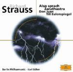 Così parlò Zarathustra (Also Sprach Zarathustra) - Don Juan - Till Eulenspiegels Lustige Streiche - CD Audio di Richard Strauss,Berliner Philharmoniker,Karl Böhm