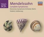 Sinfonie complete - CD Audio di Felix Mendelssohn-Bartholdy,Vladimir Ashkenazy,Orchester der Deutschen Oper Berlino