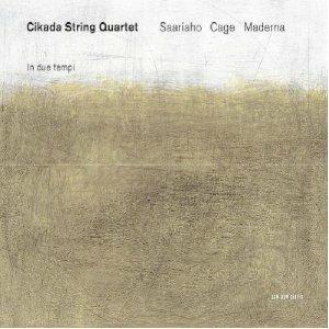 In due tempi / Nymphéa / Quartetto per archi in 4 parti - CD Audio di Bruno Maderna,John Cage,Kaija Saariaho,Cikada String Quartet