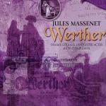Werther - CD Audio di Jules Massenet