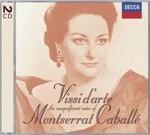 Vissi d'arte: The Magnificent Voice of (Import) - CD Audio di Montserrat Caballé