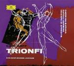 Trionfi - CD Audio di Carl Orff,Eugen Jochum,Orchestra Sinfonica della Radio Bavarese