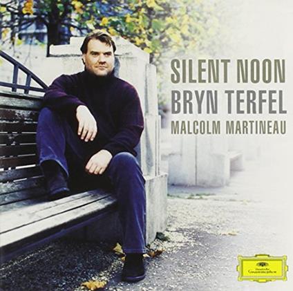 Silent Noon - CD Audio di Bryn Terfel