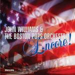 Encore! - CD Audio di John Williams,Boston Pops Orchestra