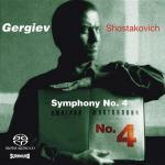 Sinfonia n.4 - SuperAudio CD di Dmitri Shostakovich,Valery Gergiev,Kirov Orchestra