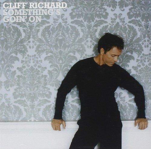 Somethings Goin on - CD Audio di Cliff Richard