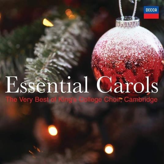 Essential Carols: The Very Best Of - CD Audio di King's College Choir
