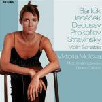 Sonate per violino - CD Audio di Claude Debussy,Sergei Prokofiev,Igor Stravinsky,Leos Janacek,Bela Bartok,Viktoria Mullova