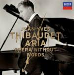 Aria. Opera Without Words - CD Audio di Jean-Yves Thibaudet
