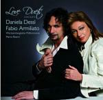 Love Duets - CD Audio di Daniela Dessì,Fabio Armiliato