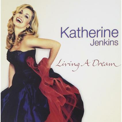 Living A Dream - CD Audio di Katherine Jenkins