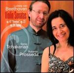 Sonate per violino - CD Audio di Ludwig van Beethoven,Roberto Prosseda,Sonig Tchakerian
