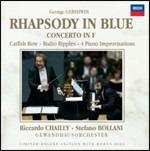 Rapsodia in blu - Concerto in Fa (Deluxe Edition) - CD Audio di George Gershwin,Stefano Bollani,Riccardo Chailly,Gewandhaus Orchester Lipsia