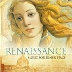 Renaissance. Music for Inner Peace - CD Audio di Harry Christophers,The Sixteen