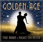 Golden Age - CD Audio di Palast Orchester,Max Raabe