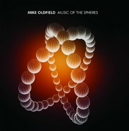 Music of the Spheres - CD Audio di Mike Oldfield