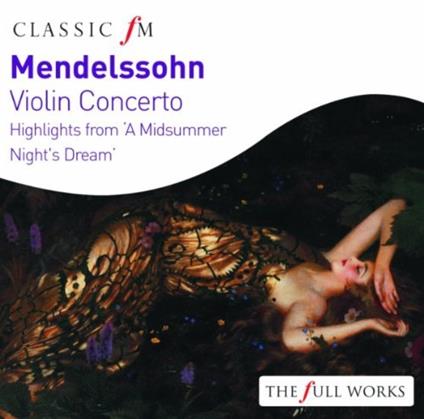 Violin Concerto - CD Audio di Felix Mendelssohn-Bartholdy