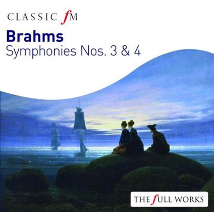 Symphonies Nos. 3 & 4 - CD Audio di Johannes Brahms