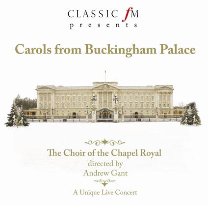 Carols From Buckingham Palace - CD Audio