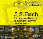 La celebre Toccata et Grandes Oeuvres pour Orgue