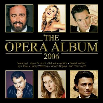Opera Album 2006 - CD Audio