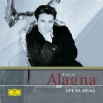 Opera Arias - CD Audio di Roberto Alagna,London Philharmonic Orchestra,Richard Armstrong