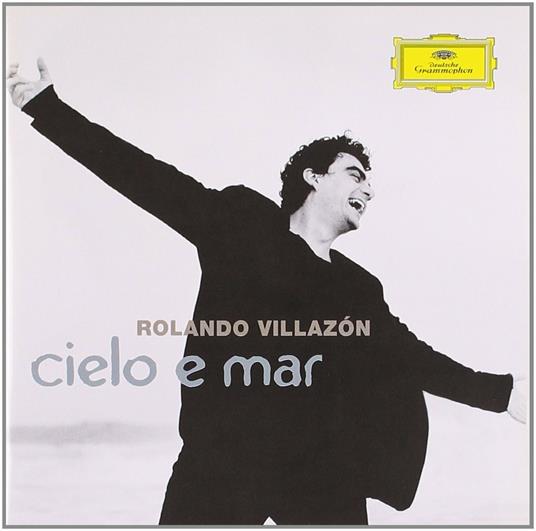 Cielo e mar - CD Audio di Rolando Villazon