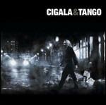 Cigala & Tango - CD Audio di Diego El Cigala