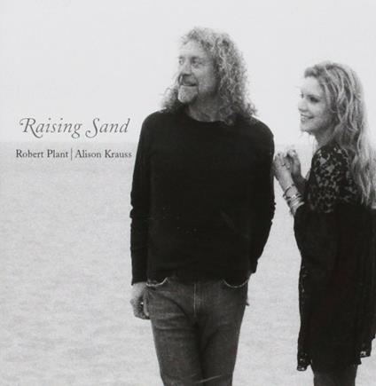 Raising Sand - CD Audio di Robert Plant,Alison Krauss