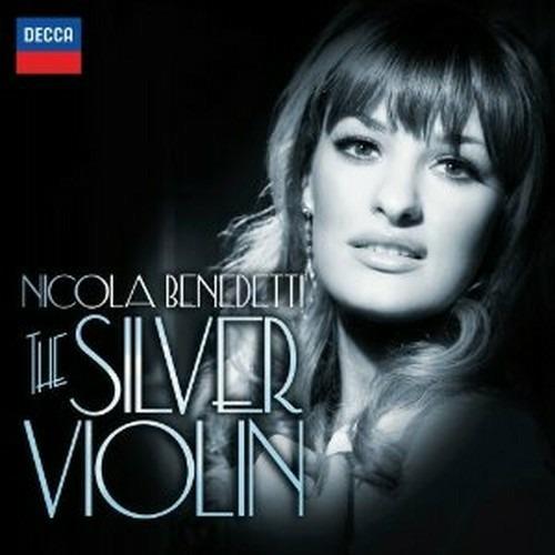 The Silver Violin - CD Audio di Nicola Benedetti