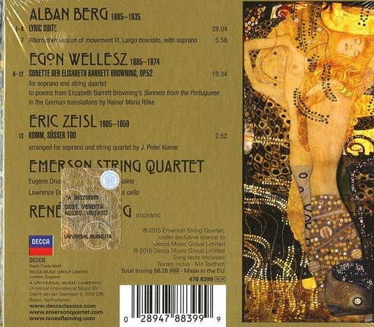 Lyric Suite / Sonetti / Komm, Süsser Tod - CD Audio di Alban Berg,Erich Zeisl,Egon Wellesz,Emerson String Quartet,Renée Fleming - 2
