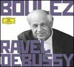 Ravel - Debussy - CD Audio di Pierre Boulez,Claude Debussy,Maurice Ravel