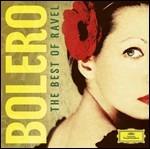 Bolero. The Best of Ravel - CD Audio di Maurice Ravel