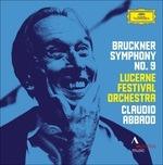 Sinfonia n.9 - CD Audio di Anton Bruckner,Claudio Abbado,Orchestra del Festival di Lucerna