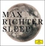 Sleep - CD Audio + Blu-Ray Audio di Max Richter