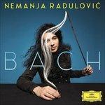 Bach - CD Audio di Johann Sebastian Bach,Nemanja Radulovic