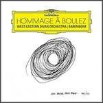 Hommage à Boulez - CD Audio di Pierre Boulez,West-Eastern Divan Orchestra,Daniel Barenboim