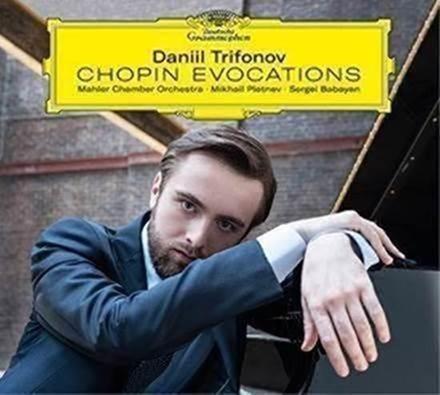 Chopin Evocations - CD Audio di Frederic Chopin,Mikhail Pletnev,Mahler Chamber Orchestra,Daniil Trifonov