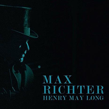 Henry May Long (Colonna sonora) - Vinile LP di Max Richter