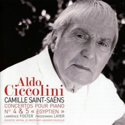 Concerti per pianoforte n.4, n.5 - CD Audio di Camille Saint-Saëns,Aldo Ciccolini