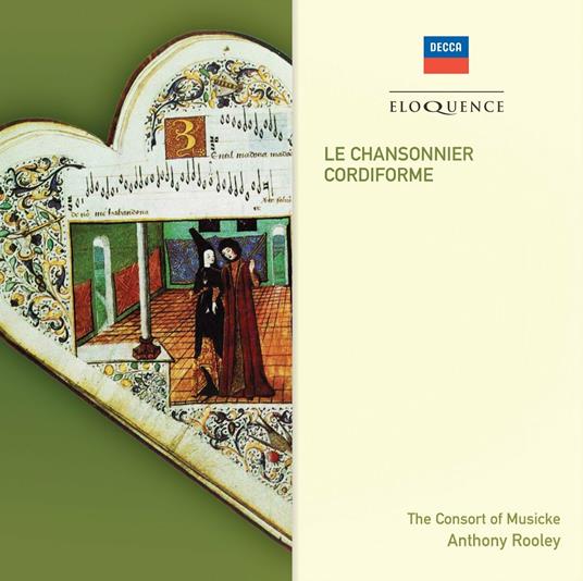 Le Chansonnier Cordiforme - CD Audio di Consort of Musicke