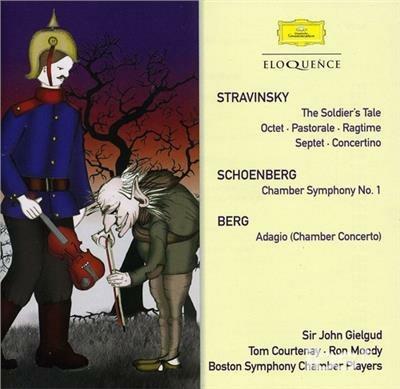 The Soldier's Tale - CD Audio di Alban Berg,Arnold Schönberg,Igor Stravinsky,Boston Symphony Chamber Players