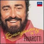 Buongiorno a te - CD Audio di Luciano Pavarotti