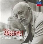 French Music - CD Audio di Ernest Ansermet,Orchestre de la Société des Concerts du Conservatoire,Orchestre de la Suisse Romande