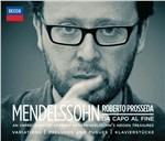 Mendelssohn. Da capo al fine