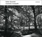 Cantante e Tranquillo - CD Audio di Quartetto Keller